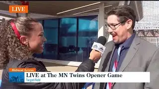 Midwest Access - LIVE From the MN Twins Home Opener Game