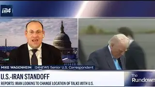 Mike Wagenheim Breaks Down How Donald Trump Could React to Location Change of US-Iran Talks