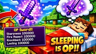 Minecraft but sleeping gives me op items