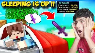 MINECRAFT BUT SLEEPING GIVES OP ITEMS !!