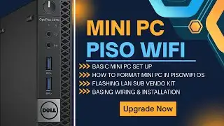 Mini PC Piso WiFi Set Up Complete Tutorial for PisoFi System Dell OptiPlex