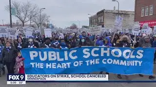 Minneapolis teachers strike begins I KMSP FOX 9