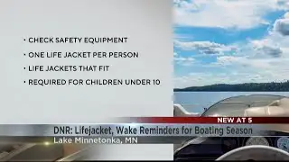 Minnesota DNR: Lifejacket, wake reminders for boating season