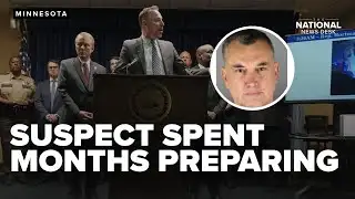 Minnesota lawmaker shootings suspect spent months preparing