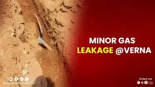 MINOR GAS LEAKAGE @VERNA
