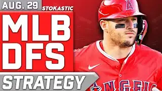 MLB DFS Strategy (Friday 8/29) DraftKings & FanDuel Lineup Tips & Projections Today