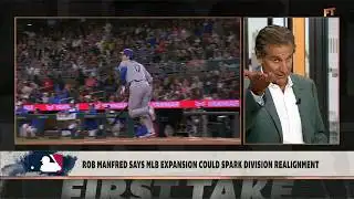 MLB EXPANSION & REALIGNMENT TALK 👀 Rob Manfred hints at REAL PLANS TO CHANGE | First Take
