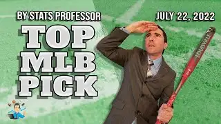 MLB PICK JULY 22 (BIG AND EXCITING NEWS FROM PROFESSOR MJ!!!!!!)