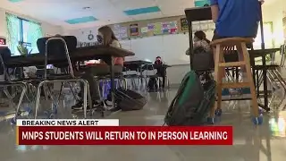 MNPS students will return to in-person learning