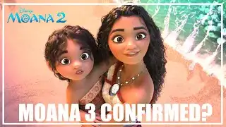 Moana 3 Confirmed? I NEWS I Filmtastic
