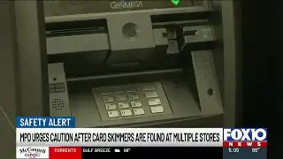 Mobile police urge caution after skimmers found at multiple stores