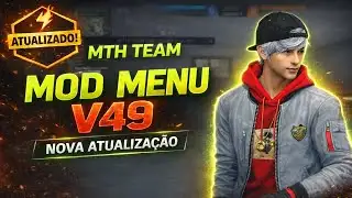 MOD MENU FF MTH TEAM V49 SERVIDOR BR 🇧🇷 APK MOD SEM VPN ANT BAN E ANT BLACKLIST 100% RANQUEADA