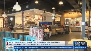 Mod Pizza/Popeyes fundraiser for those impacted by tornado