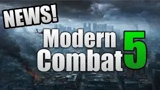 Modern Combat 5: Blackout - NEWS! (Singleplayer, Locations, & More!)