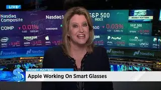Money Matters: Apple working on smart glasses