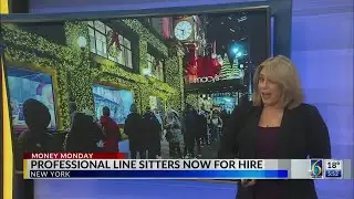 Money Monday: Professional line sitter now for hire