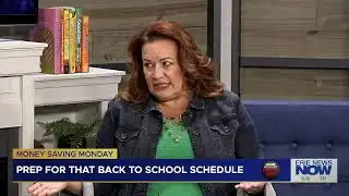 Money Saving Monday: Prep for that Back to School Schedule