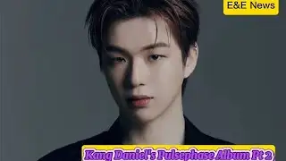 More About Kang Daniel