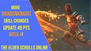 More Dragonknight Skill Changes in ESO Update 49 PTS Week 4!