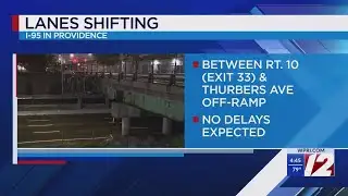 More lane shifts coming to 95 this weekend