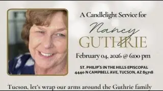 MORE UPDATES ABOUT MISSING NANCY GUTHRIE