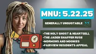 Mormon News Update | May 22, 2025 🤬