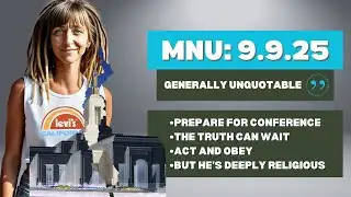 Mormon News Update | September 9, 2025 🙇🏼