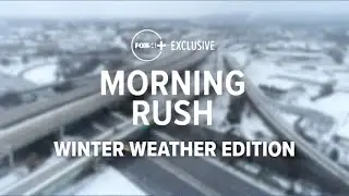 Morning Rush: Winter Weather Edition | 1.26.26