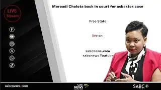 Moroadi Cholota back in court for asbestos case