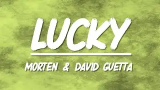 Morten & David Guetta - Lucky | Slowed + Reverb