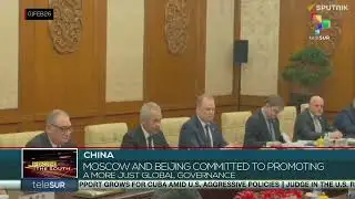 Moscow and Beijing committed to promoting a more just global governance