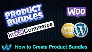 [MOST FUNCTIONAL] Create Product Bundles in/with WooCommerce Official Plugin | WordPress eCommerce