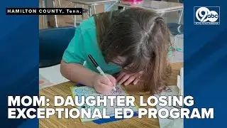 Mother: Daughter among Hamilton County students facing displacement under special ed cuts