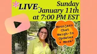 MOUNJARO | Week 34 Update Live Chat + Catch Up + Good News!
