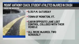 Mount Anthony coach, student athletes injured in crash