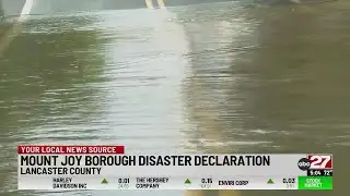 Mount Joy Borough disaster declaration
