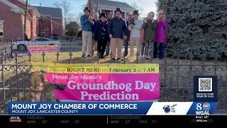 Mount Joy Chamber of Commerce Groundhog Day Prediction Wake Up Call