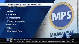 MPS expands lead remediation plan to 14 more schools