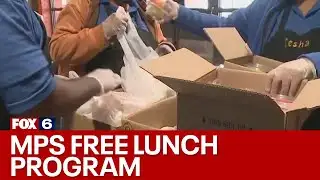 MPS launch free breakfast and lunch program for students | FOX6 News Milwaukee