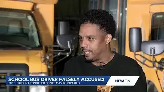 MPS School bus driver falsely accused of driving impaired by student