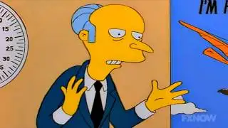 Mr. Burns - Success in Business