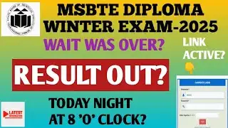 MSBTE DIPLOMA WINTER EXAM-2025 RESULT OUT?MSBTE WINTER EXAM RESULT OUT?WHEN WILL MSBTE RESULT OUT?