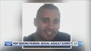MSP seeking murder, sexual assault suspect