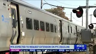 MTA expected to request extension on PTC deadline