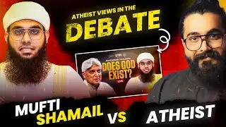 Mufti Shamail’s “God Exist” Arguments DEBUNKED | Javed Akhtar vs Mufti Shamail | Indian Atheist