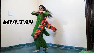 MULTAN (Dance Video) | Mannat Noor