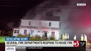 Multiple departments help fight South Hero house fire