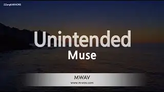 Muse - Unintended (Melody) (Karaoke Version)