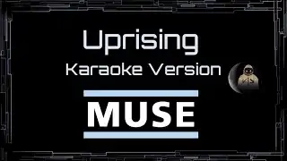 Muse • Uprising (CC Karaoke / Instrumental)