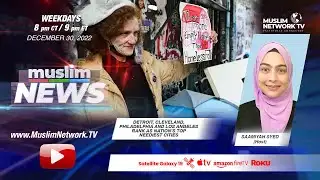 Muslim News - December 30, 2022